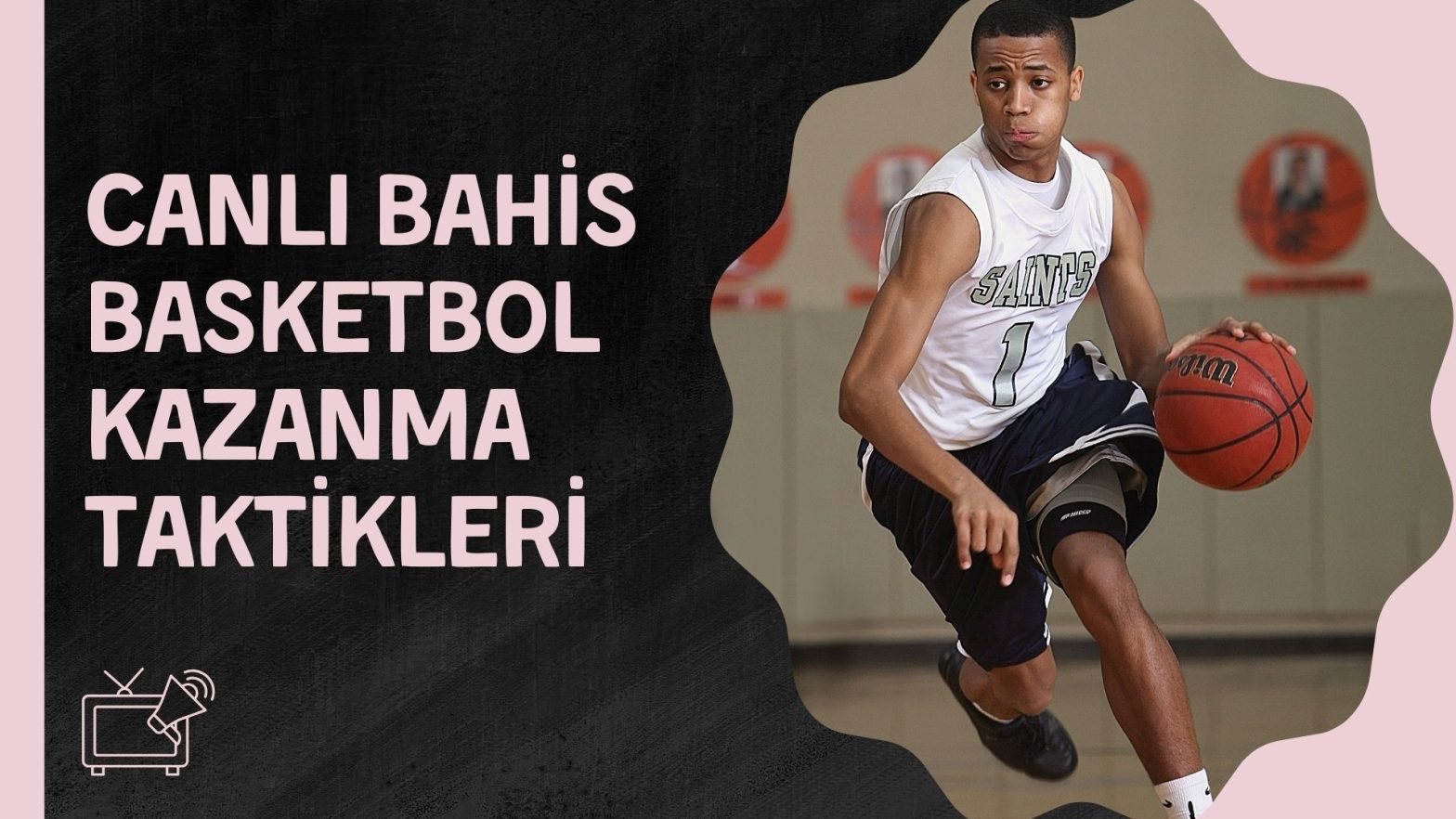 Canlı Bahis Basketbol Kazanma Taktikleri