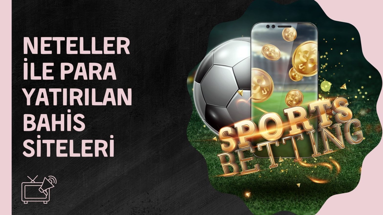 Neteller ile Para Yatırılan Bahis Siteleri